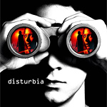 disturbia.jpg